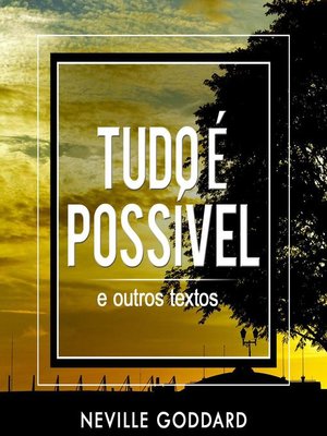 cover image of Tudo é Possível--e outros textos